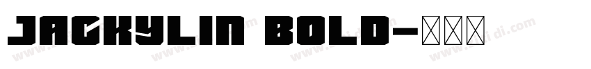 Jackylin Bold字体转换